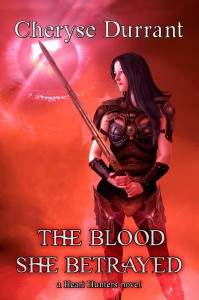 The Blood She Betrayed by Cheryse Durrant